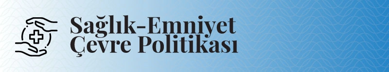 ITT Logistics Sağlık Emniyet Çevre Kalite Politikası